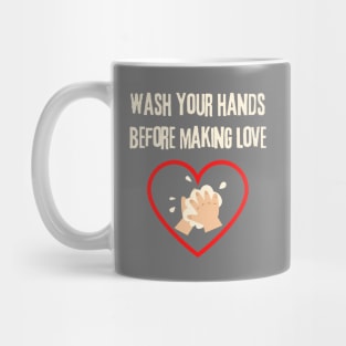 Make Love Not War, Wash Your Hands Mug